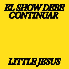 El Show Debe Continuar - 2024 • Álbum