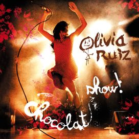 Chocolat Show! - 2007 • Álbum