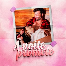 A noite promete - 2022 • Single/EP