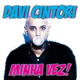Minha Vez! - 2015 • Sencillo/EP