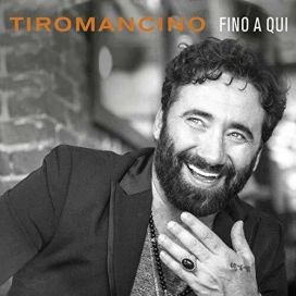Fino A Qui - 2018 • Álbum