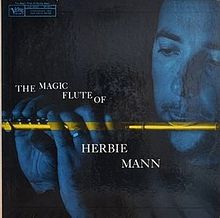 The Magic Flute Of Herbie Mann - 1957 • Álbum