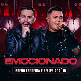 Emocionado (part. Breno Ferreira) (Ao Vivo) - 2024 • Sencillo/EP