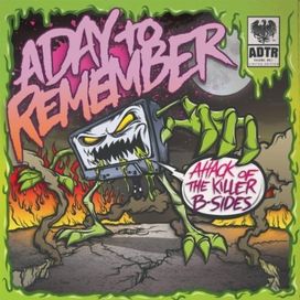Attack Of The Killer B-Sides - 2010 • Single/EP