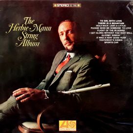 The Herbie Mann String Album - 1967 • Álbum