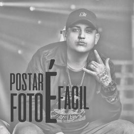 Postar Foto É Fácil - 2018 • Sencillo/EP