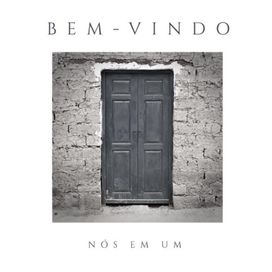 Bem Vindo - 2018 • Single/EP