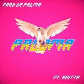 Paloma (part. Fred De Palma) - 2020 • Sencillo/EP