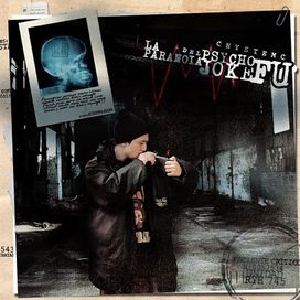 La Paranoia Del Psycho Joke Fú - 2010 • Álbum