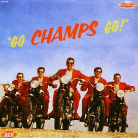 Go, Champs, Go! - 1958 • Álbum