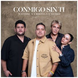 Conmigo Sin Ti (part. Cristian Castro) - 2025 • Sencillo/EP