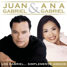 Los Gabriel Simplemente Amigos - Ana Gabriel