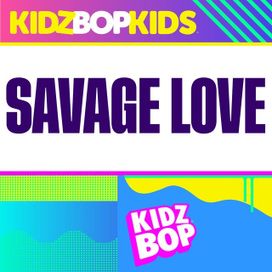 Savage Love - 2020 • Single/EP