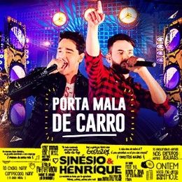 Porta Mala de Carro (Ao Vivo) - 2017 • Álbum