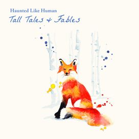 Tall Tales &amp; Fables - 2021 • Álbum