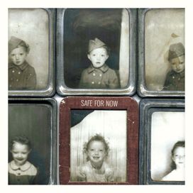 Safe For Now - 2012 • Álbum