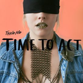 Time To Act - 2013 • Sencillo/EP