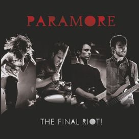 The Final Riot! (Live) - 2008 • Álbum