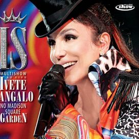 Multishow Ao Vivo no Madison Square Garden -EP - 2011 • Single/EP
