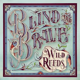 Blind and Brave - 2014 • Álbum