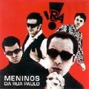 Meninos da Rua Paulo - 1991 • Álbum