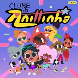Clube da Anittinha 3 - 2022 • Álbum
