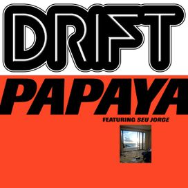 Papaya (part. DRIFT) - 2025 • Sencillo/EP