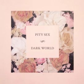 Dark World - 2013 • Sencillo/EP