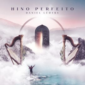 Hino Perfeito - 2020 • Single/EP