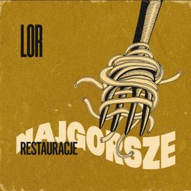 najgorsze restauracje - 2025 • Single/EP