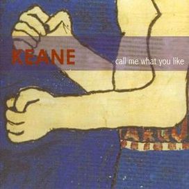 Call Me What You Like - 2000 • Single/EP