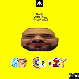 Go Crazy - 2023 • Sencillo/EP