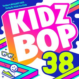 Kidz Bop 38 - 2018 • Álbum