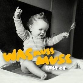 Was Muss Muss - Best Of - 2008 • Álbum