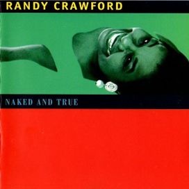 Naked And True - 1995 • Álbum