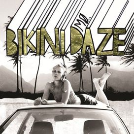 Bikini Daze - 2013 • Single/EP