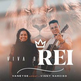 Viva o Rei (part. Vinny Narciso) - 2021 • Single/EP