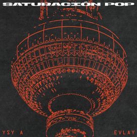 SATURACIÓN POP - 2025 • Álbum