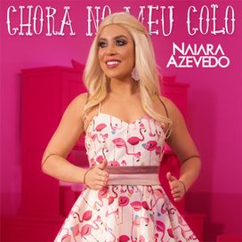 Chora No Meu Colo - 2018 • Single/EP