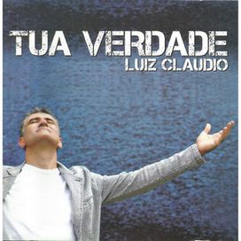 Tua Verdade - 2009 • Álbum