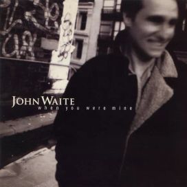 When You Were Mine - 1997 • Álbum