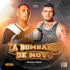 Tá Bombando de Novo - 2021 • Sencillo/EP