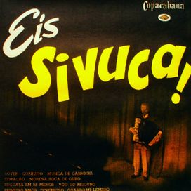 Eis Sivuca! - 1956 • Álbum