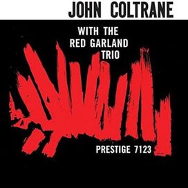 John Coltrane With The Red Garland Trio - 1958 • Álbum