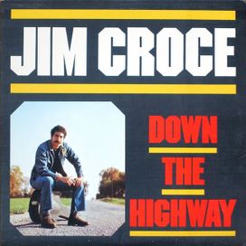 Down The Highway - 1980 • Álbum
