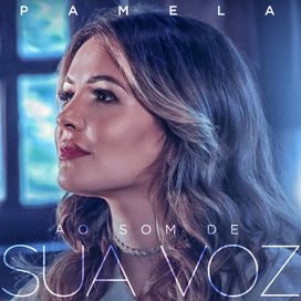 Ao Som de Sua Voz  - 2019 • Sencillo/EP
