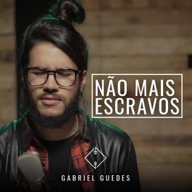 Não Mais Escravos  - 2017 • Single/EP