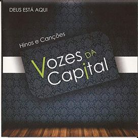 Hinos e Canções vol. 1 - Vozes da Capital