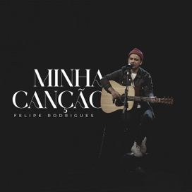 Minha Canção - 2022 • Sencillo/EP