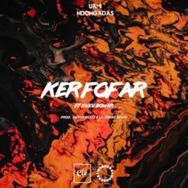 Ker Fofar - 2019 • Single/EP
